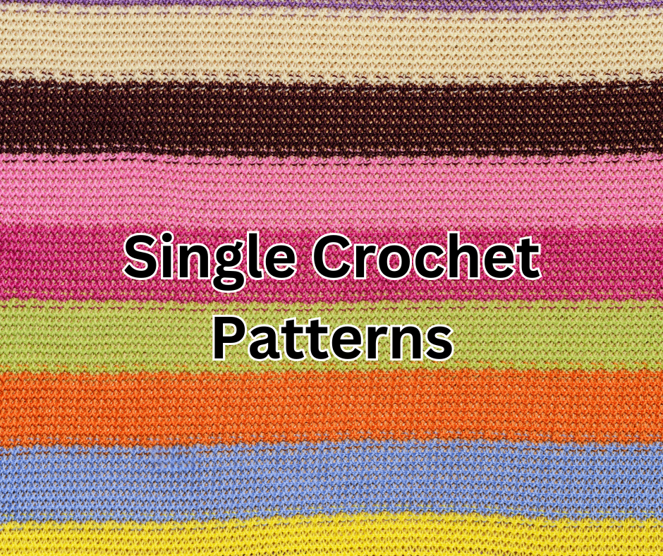 Single Crochet Patterns