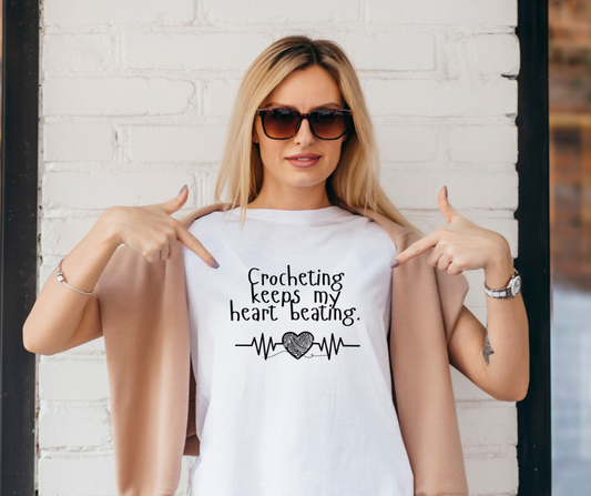 Crochet Keeps My Heart Beating Tshirt