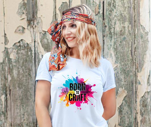 Born to Craft T-Shirt: A Burst of Colorful Creativity